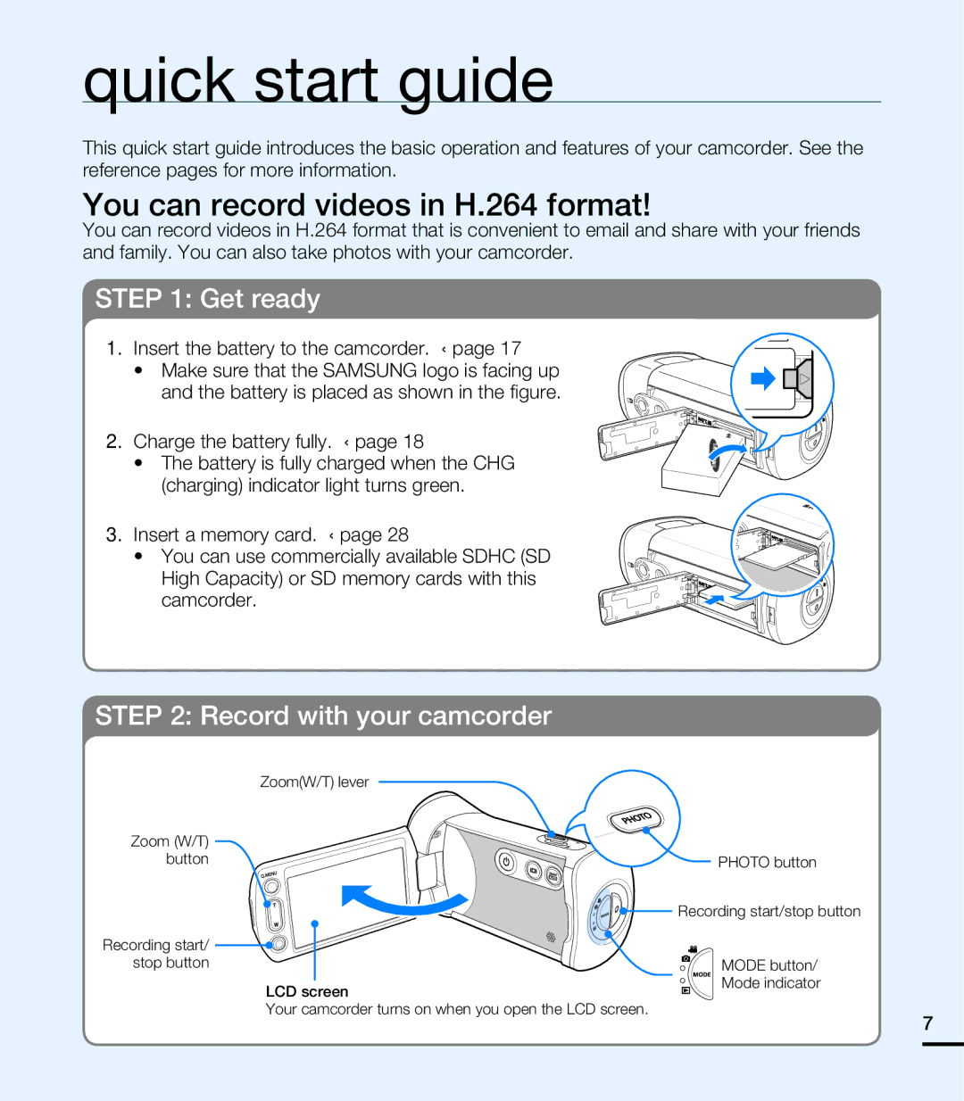 Samsung HMX-T10OP/EDC Quick start guide, You can record videos in H.264 format, Insert the battery to the camcorder. ¬page 