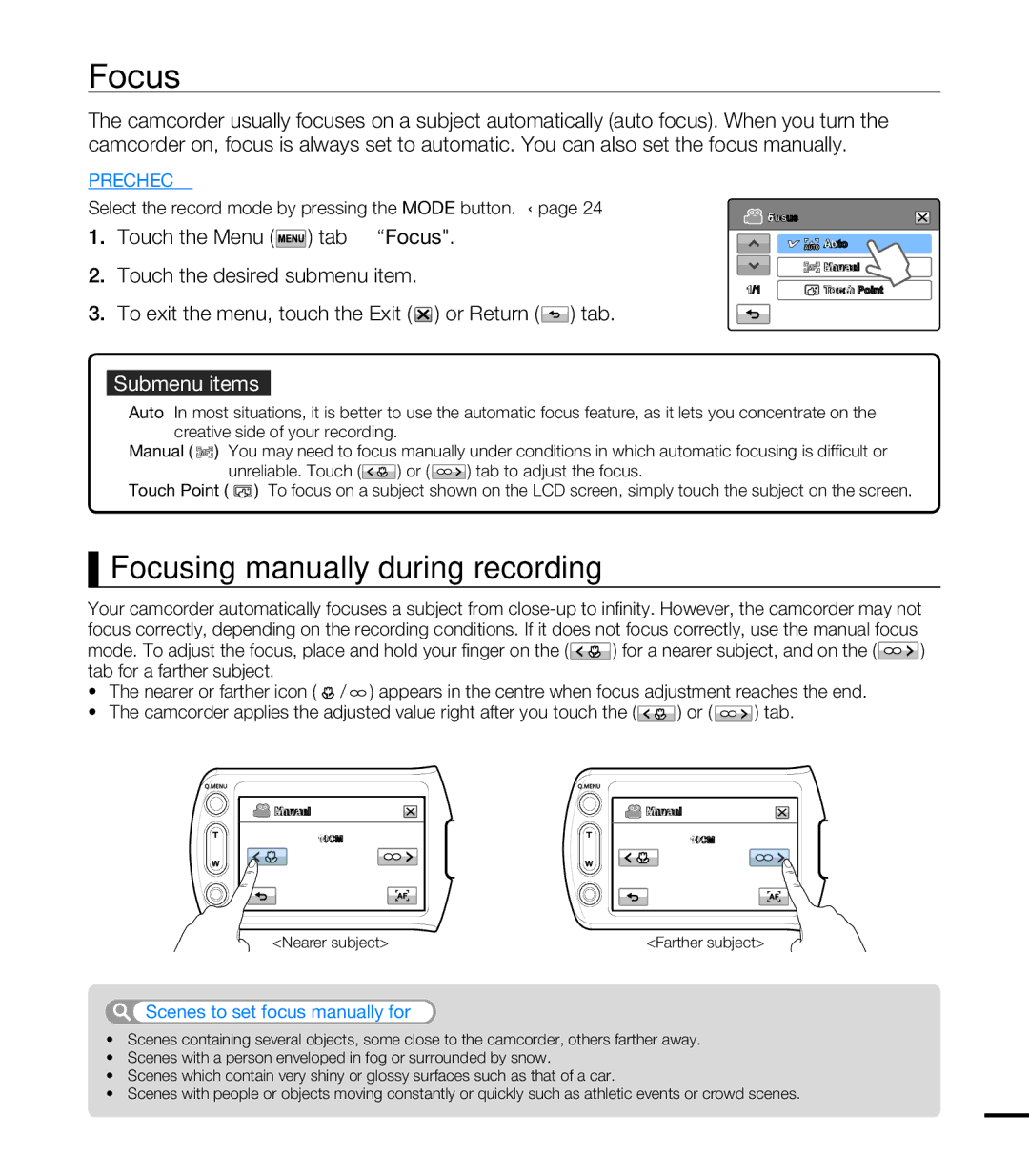 Samsung HMX-T10BP/EDC, HMX-T10WP/EDC Focusing manually during recording, Scenes to set focus manually for 