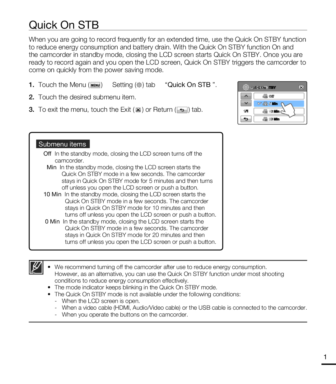 Samsung HMX-T10BP/EDC, HMX-T10WP/EDC, HMX-T10OP/EDC, HMX-T10WP/XEU, HMX-T10BP/MEA, HMX-T10BP/XER, HMX-T10OP/XER Quick On Stby 