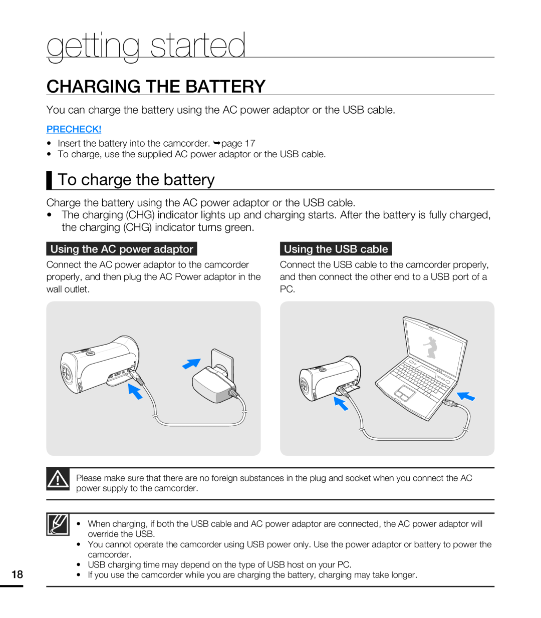 Samsung HMX-T10WP/EDC manual Charging The Battery, To charge the battery, Using the AC power adaptor, Using the USB cable 