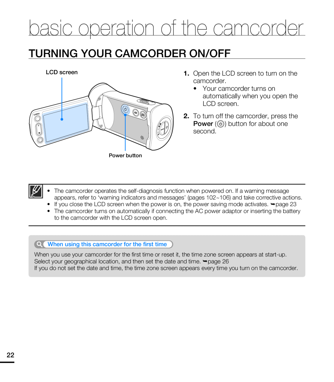 Samsung HMX-T10BP/MEA basic operation of the camcorder, Turning Your Camcorder On/Off, Open the LCD screen to turn on the 