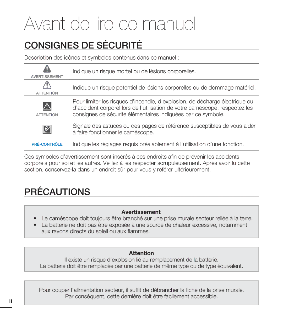 Samsung HMX-T10WP/XEU manual Avant de lire ce manuel, Consignes DE Sécurité, Précautions, Faire fonctionner le caméscope 