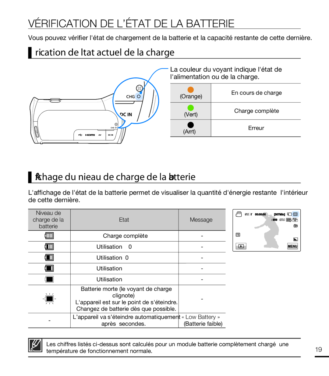 Samsung HMX-T10OP/EDC, HMX-T10WP/EDC Vérification DE L’ÉTAT DE LA Batterie, Vérifi cation de l’état actuel de la charge 