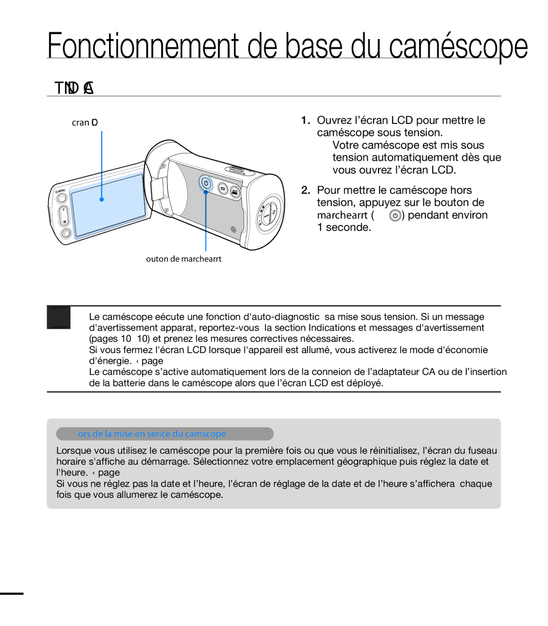 Samsung HMX-T10WP/EDC manual Mise SOUS/HORS Tension DU Caméscope, Caméscope sous tension, Votre caméscope est mis sous 