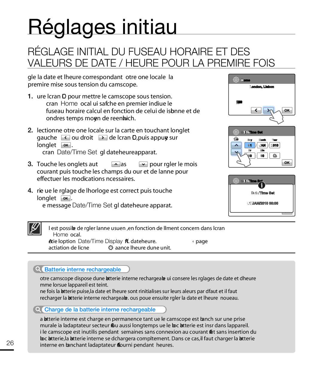 Samsung HMX-T10WP/EDC, HMX-T10OP/EDC, HMX-T10WP/XEU, HMX-T10BP/EDC manual Réglages initiaux, Batterie interne rechargeable 