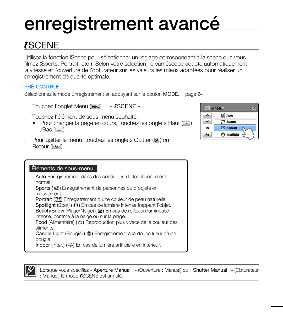 Samsung HMX-T10BP/EDC, HMX-T10WP/EDC, HMX-T10OP/EDC, HMX-T10WP/XEU manual Enregistrement avancé, Scene, Éléments de sous-menu 