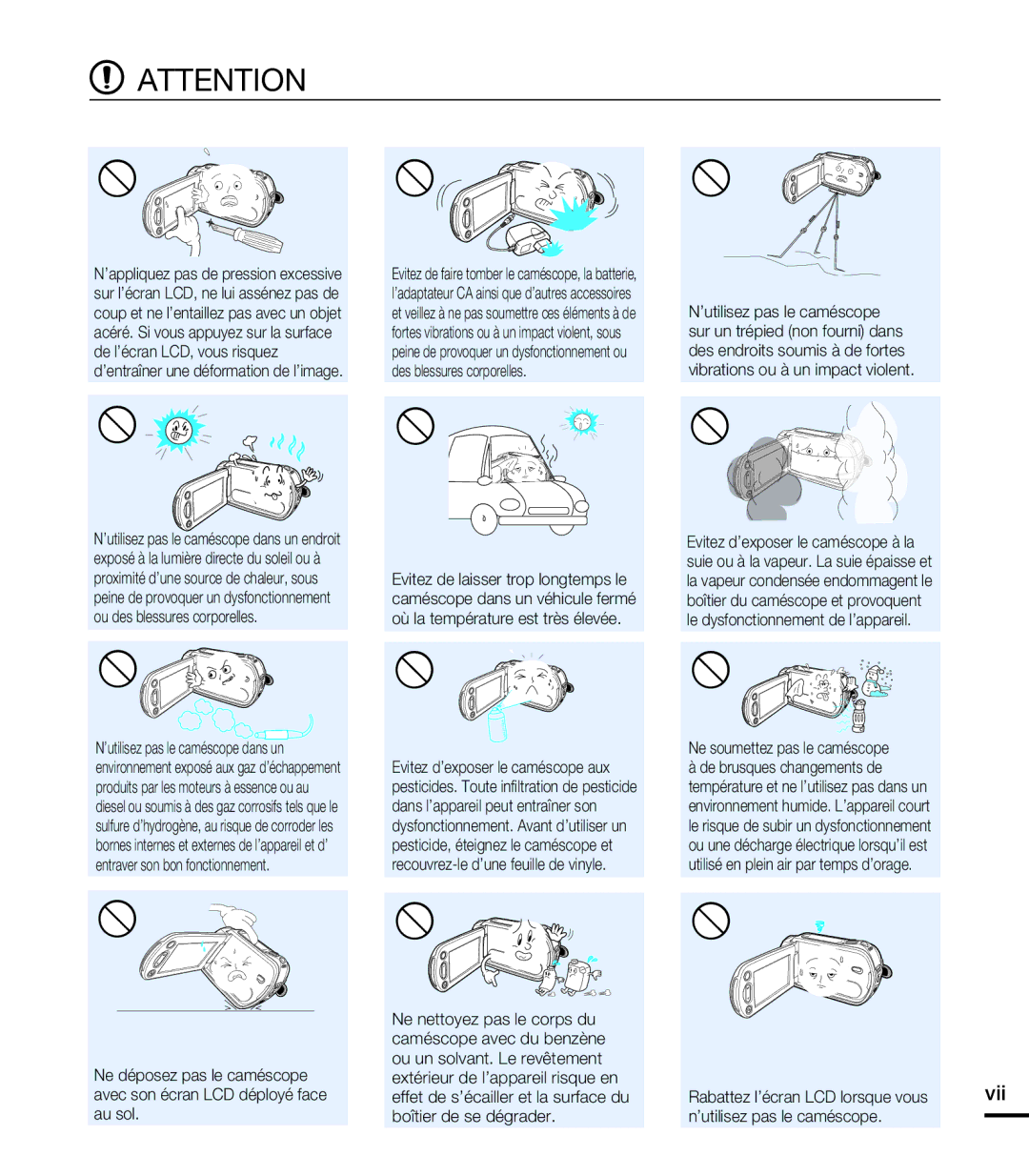Samsung HMX-T10BP/EDC, HMX-T10WP/EDC, HMX-T10OP/EDC, HMX-T10WP/XEU manual Vii, Ne soumettez pas le caméscope 