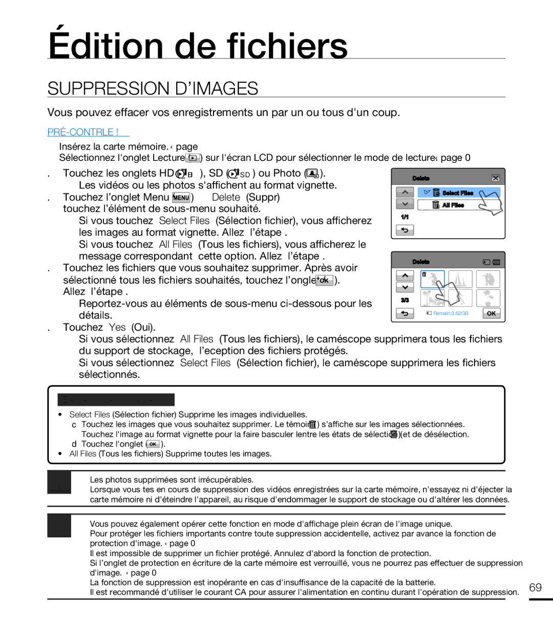 Samsung HMX-T10BP/EDC, HMX-T10WP/EDC, HMX-T10OP/EDC, HMX-T10WP/XEU manual Édition de ﬁ chiers, Suppression D’IMAGES 