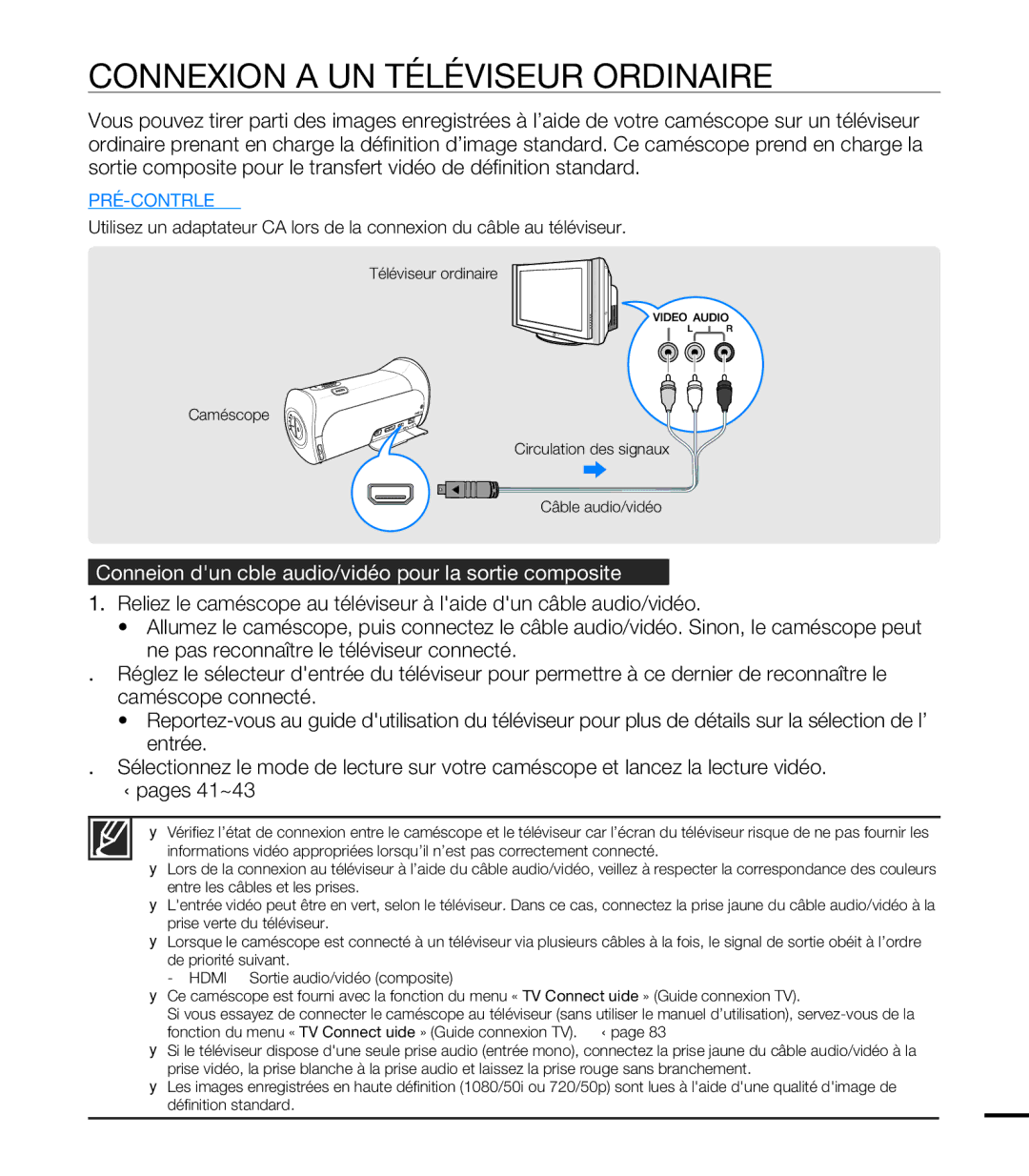 Samsung HMX-T10BP/EDC manual Connexion a UN Téléviseur Ordinaire, Connexion dun câble audio/vidéo pour la sortie composite 