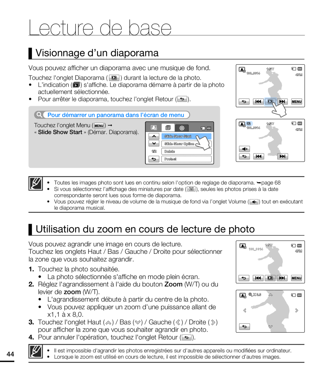Samsung HMX-T10WP/XEU manual Visionnage d’un diaporama, Utilisation du zoom en cours de lecture de photo, Lecture de base 