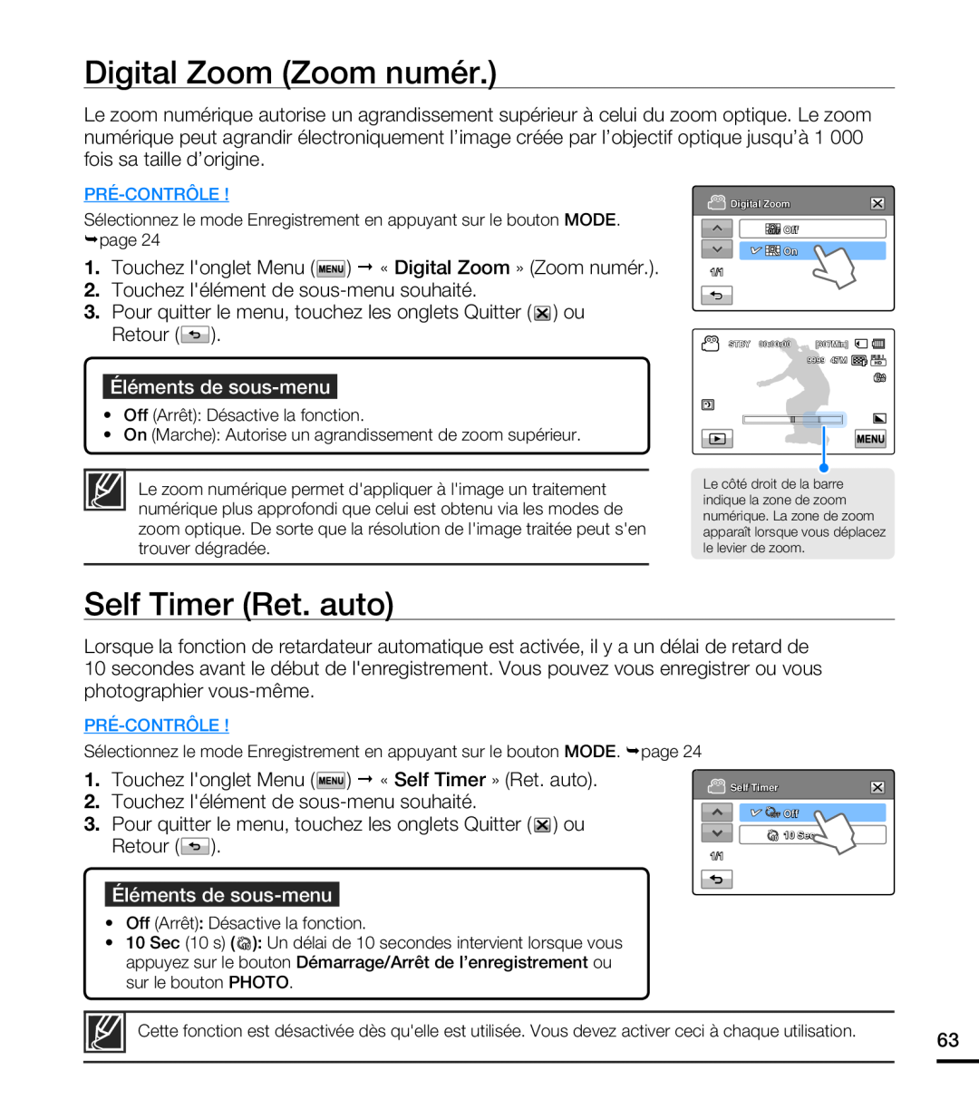Samsung HMX-T10OP/EDC manual Digital Zoom Zoom numér, Self Timer Ret. auto, Éléments de sous-menu, Digital Zoom Off On 1/1 