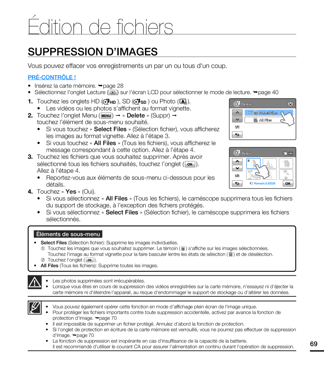 Samsung HMX-T10BP/EDC manual Édition de ﬁ chiers, Suppression D’Images, les images au format vignette. Allez à l’étape 