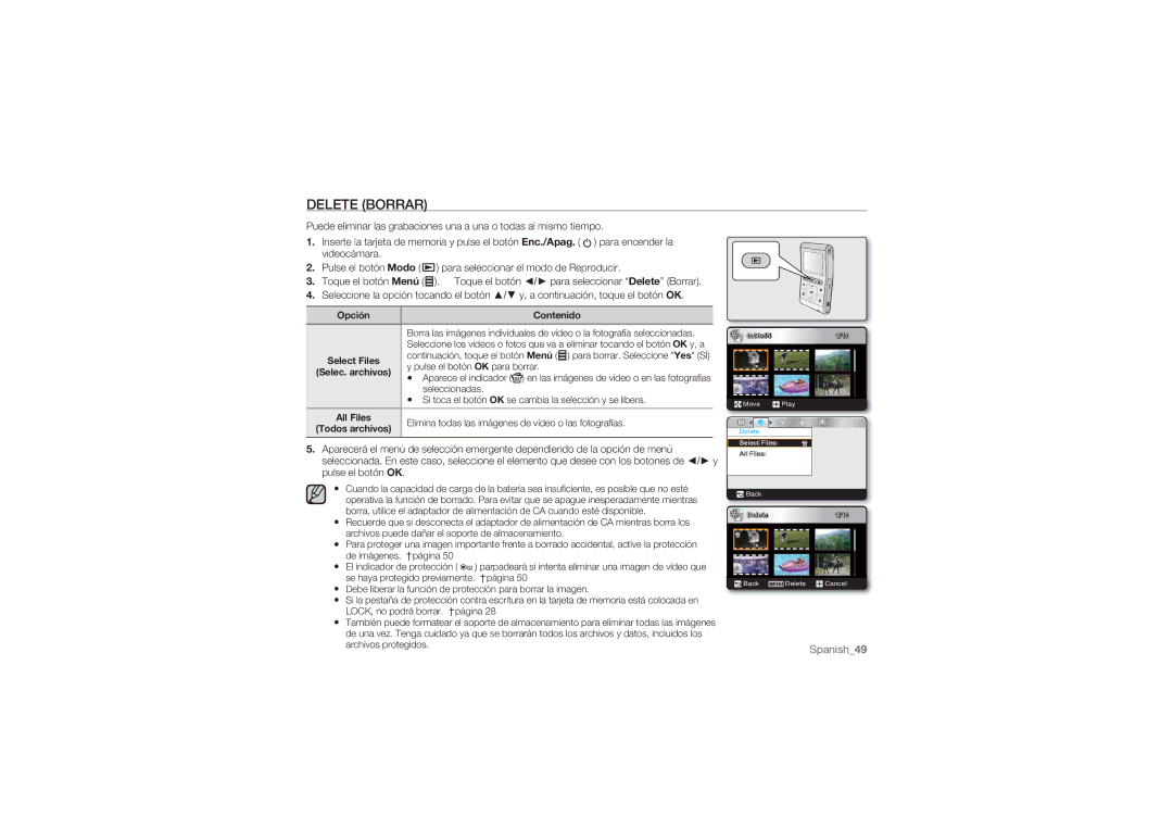 Samsung HMX-U100BP/EDC, HMX-U10BP/EDC, HMX-U10RP/EDC Delete Borrar, Pulse el botón OK para borrar, Aparece el indicador 