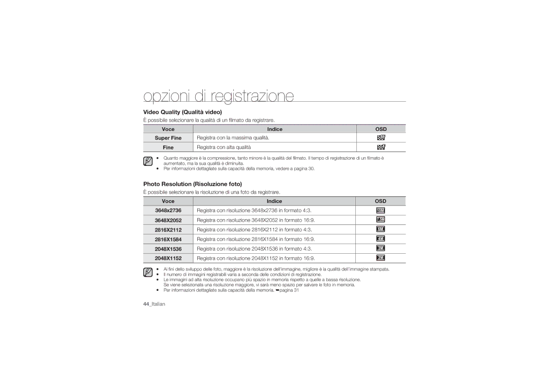 Samsung HMX-U10UP/EDC Video Quality Qualità video, Photo Resolution Risoluzione foto, Voce, Registra con alta qualità 