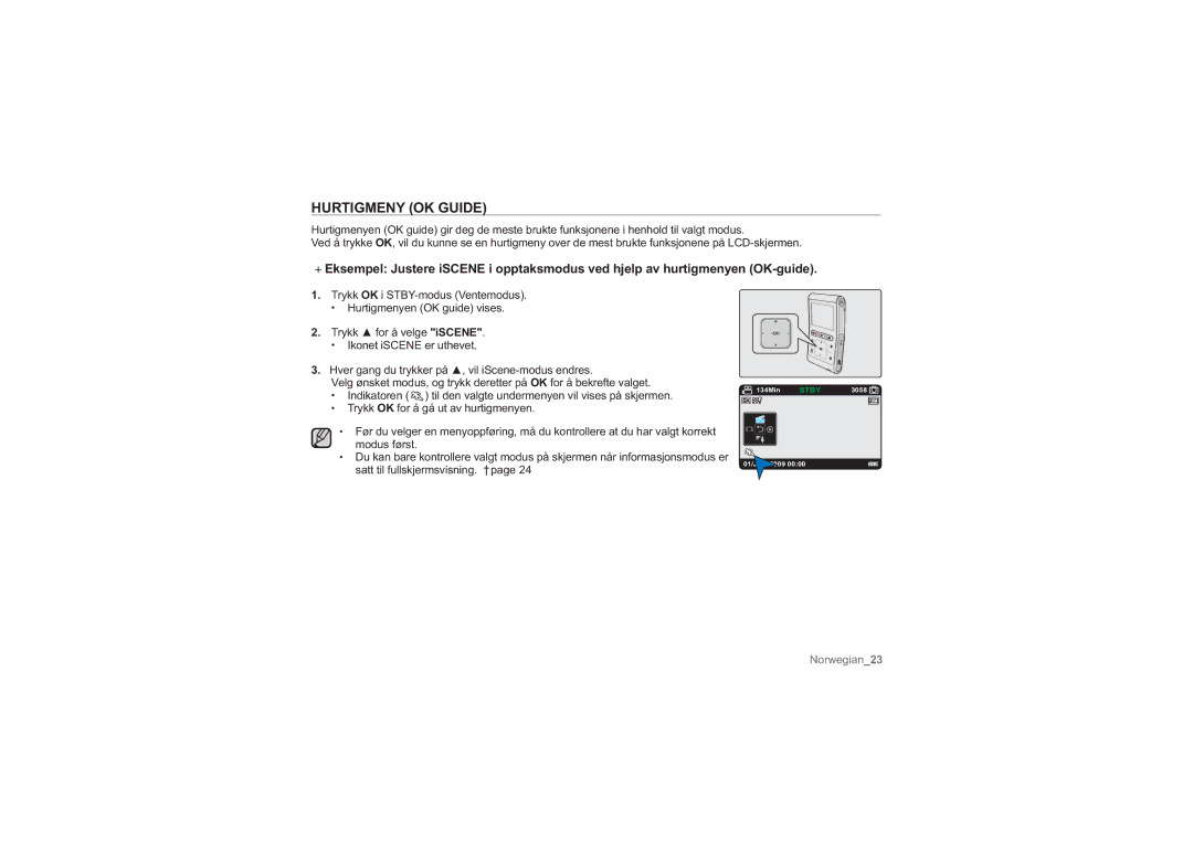 Samsung HMX-U10RP/EDC, HMX-U10BP/EDC Hurtigmeny OK Guide, Indikatoren Til den valgte undermenyen vil vises på skjermen 