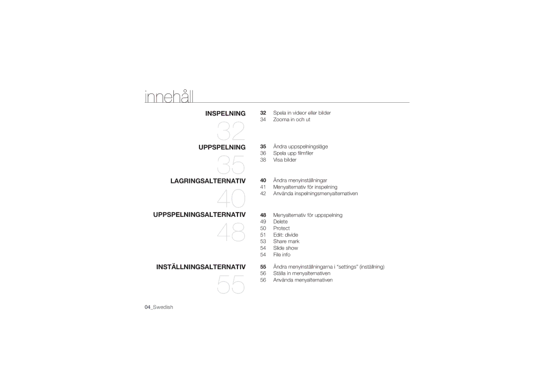 Samsung HMX-U10UP/EDC, HMX-U10BP/EDC, HMX-U10RP/EDC, HMX-U10EP/EDC, HMX-U10SP/EDC manual Inspelning 