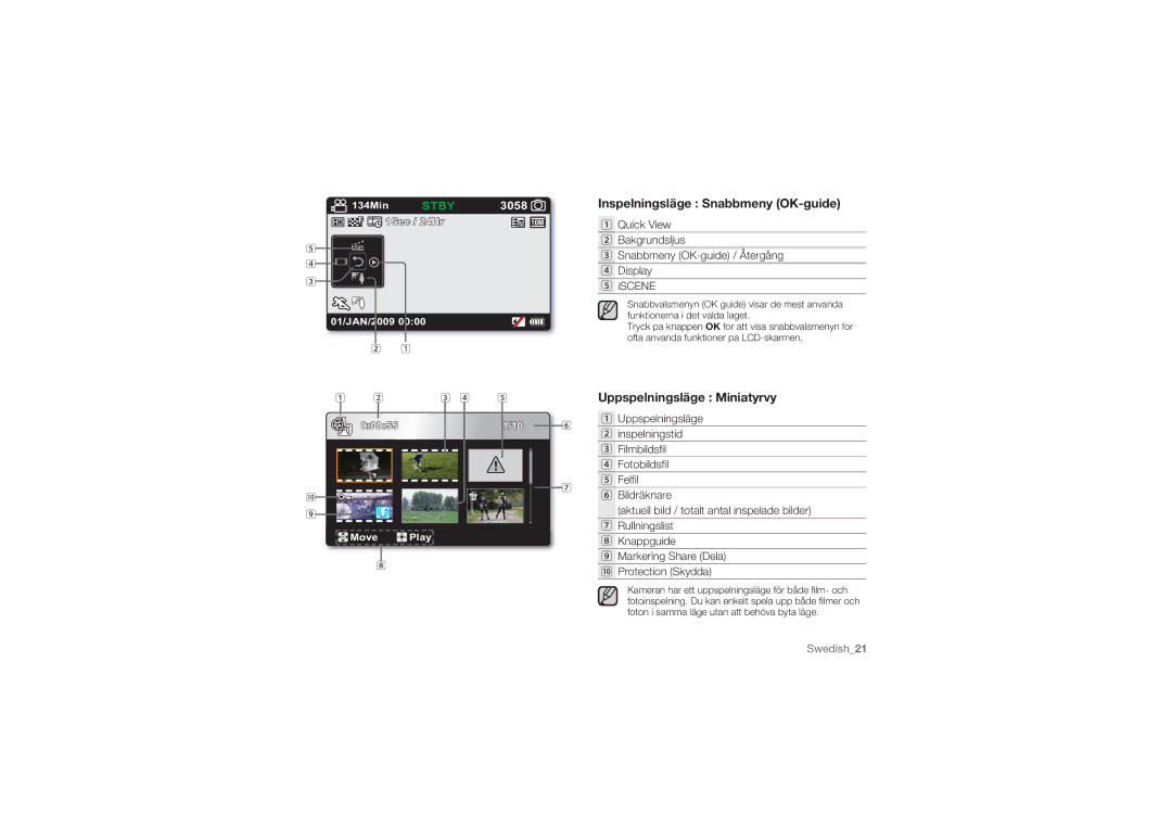 Samsung HMX-U10SP/EDC, HMX-U10BP/EDC, HMX-U10RP/EDC manual Inspelningsläge Snabbmeny OK-guide, Uppspelningsläge Miniatyrvy 