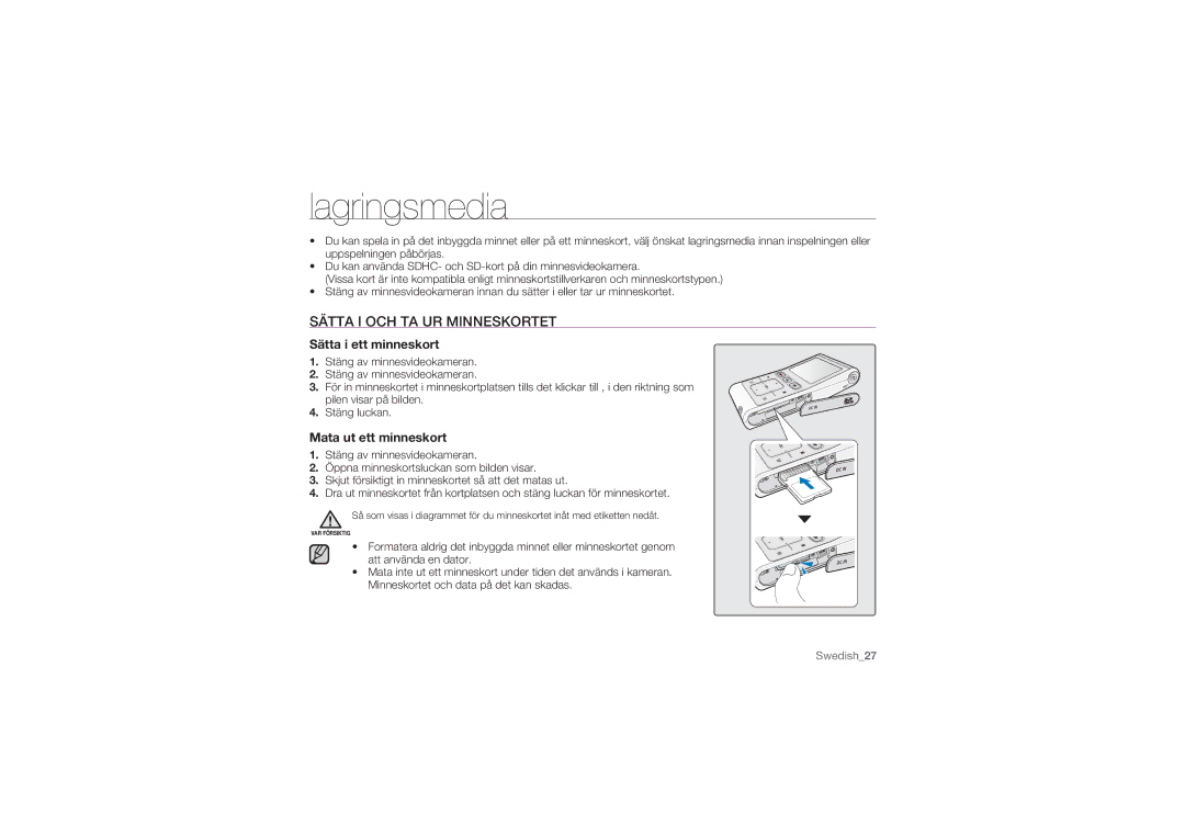 Samsung HMX-U10BP/EDC manual Lagringsmedia, Sätta I OCH TA UR Minneskortet, Sätta i ett minneskort, Mata ut ett minneskort 