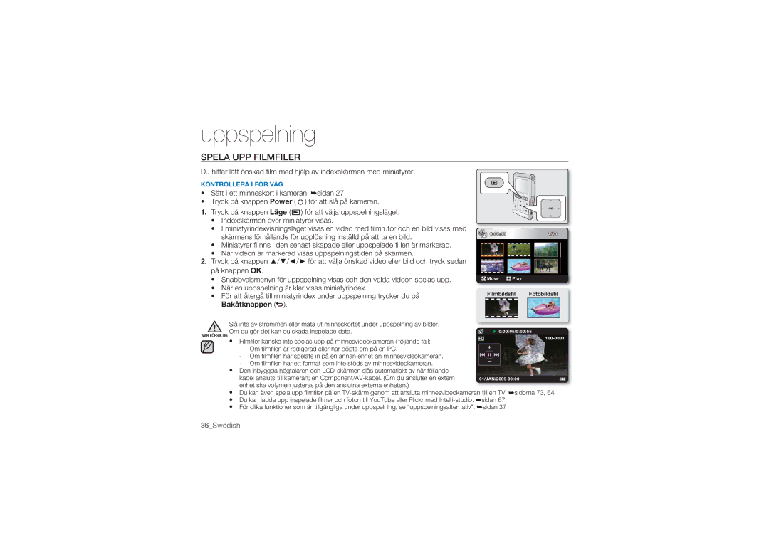 Samsung HMX-U10SP/EDC, HMX-U10BP/EDC, HMX-U10RP/EDC, HMX-U10UP/EDC, HMX-U10EP/EDC manual Spela UPP Filmfiler 