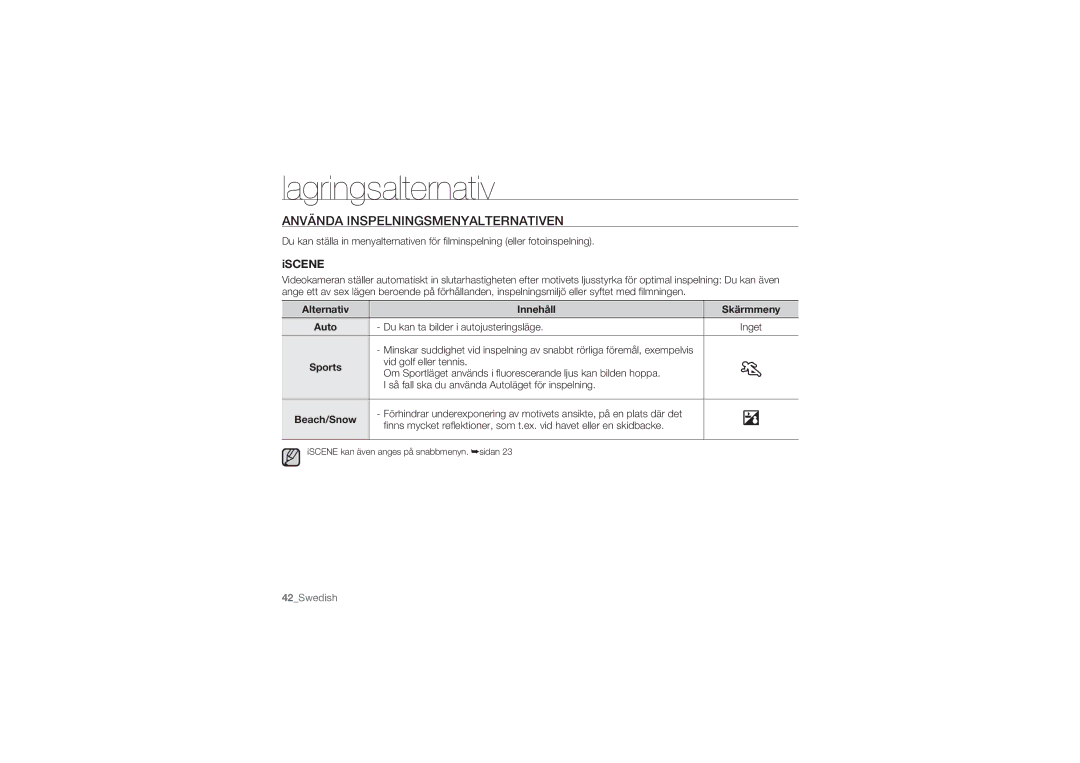 Samsung HMX-U10BP/EDC, HMX-U10RP/EDC manual Använda Inspelningsmenyalternativen, Iscene, Alternativ Innehåll Skärmmeny 