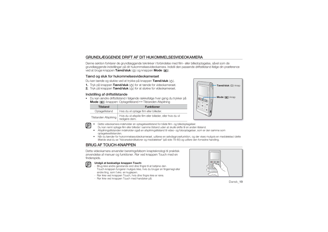 Samsung HMX-U10UP/EDC, HMX-U10BP/EDC manual Grundlæggende Drift AF DIT Hukommelsesvideokamera, Brug AF TOUCH-KNAPPEN 