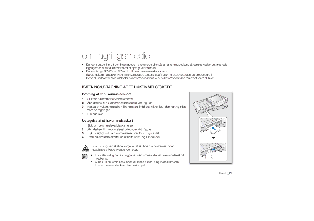 Samsung HMX-U10BP/EDC manual Om lagringsmediet, ISÆTNING/UDTAGNING AF ET Hukommelseskort, Isætning af et hukommelseskort 