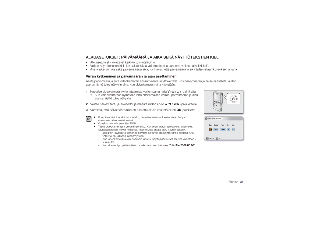 Samsung HMX-U10EP/EDC, HMX-U10BP/EDC, HMX-U10RP/EDC manual Alkuasetukset Päivämäärä JA Aika Sekä Näyttötekstien Kieli 