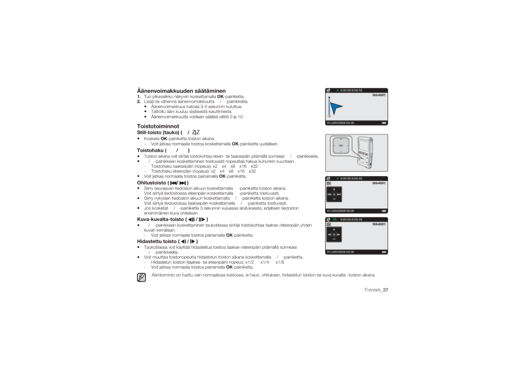 Samsung HMX-U10BP/EDC, HMX-U10RP/EDC, HMX-U10UP/EDC, HMX-U10EP/EDC manual Äänenvoimakkuuden säätäminen, Toistotoiminnot 