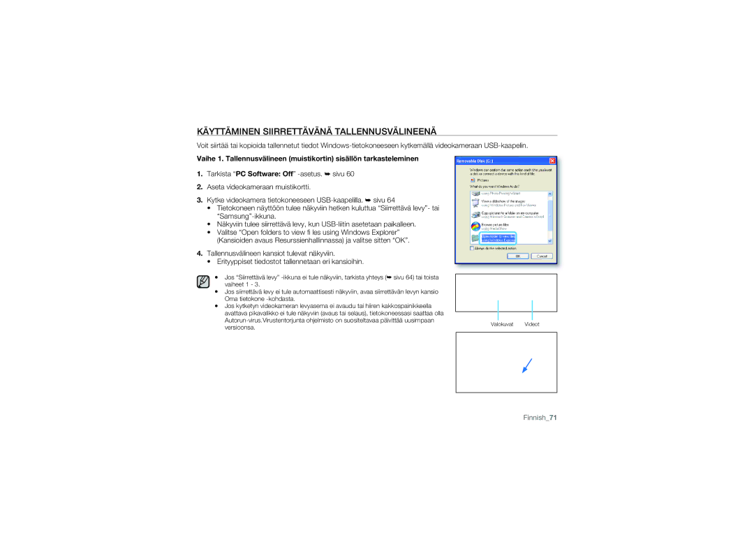 Samsung HMX-U10SP/EDC, HMX-U10BP/EDC, HMX-U10RP/EDC, HMX-U10UP/EDC manual Käyttäminen Siirrettävänä Tallennusvälineenä 