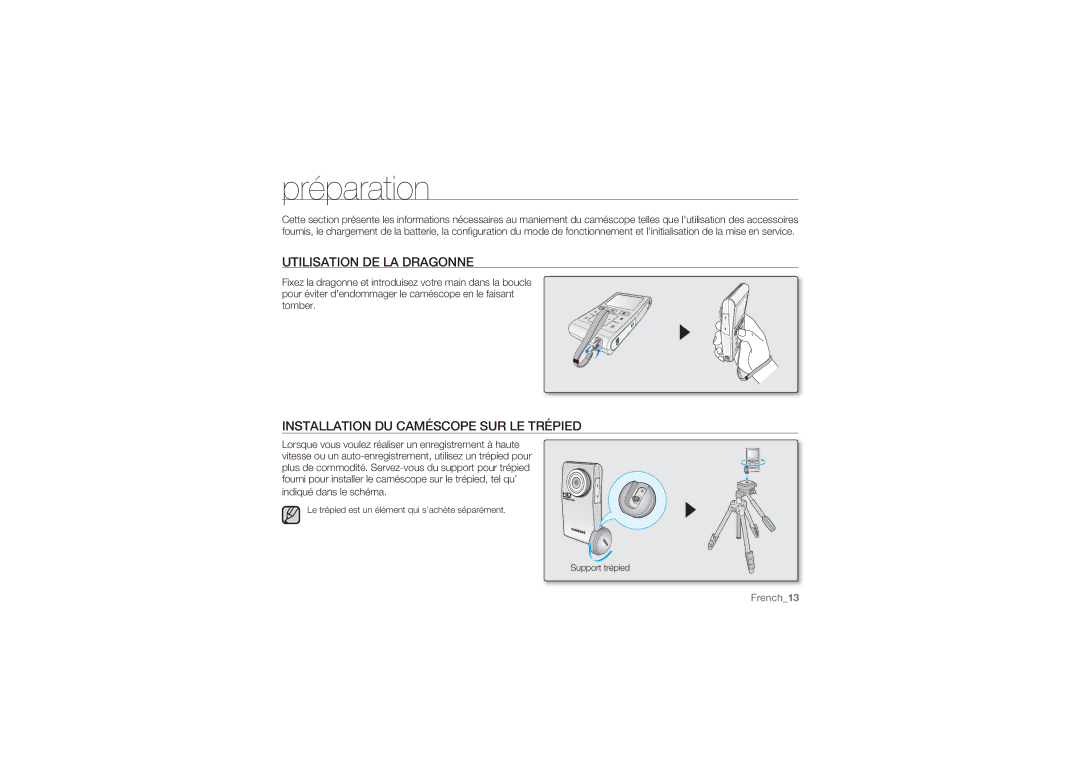 Samsung HMX-U10BP/EDC, HMX-U10RP/EDC Préparation, Utilisation DE LA Dragonne, Installation DU Caméscope SUR LE Trépied 