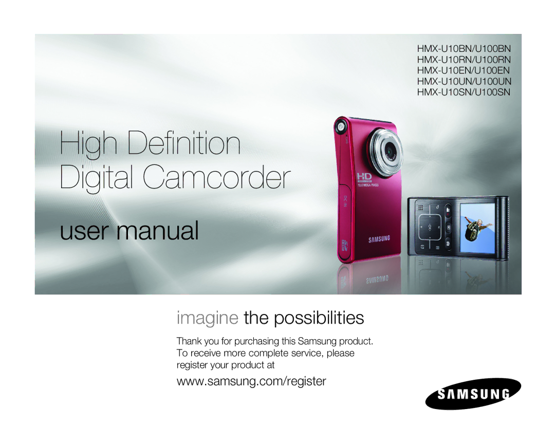 Samsung HMX-U100RN, HMX-U10EN, HMX-U100UN, HMX-U100EN, HMX-U10BN, HMX-U100BN user manual High Definition Digital Camcorder 