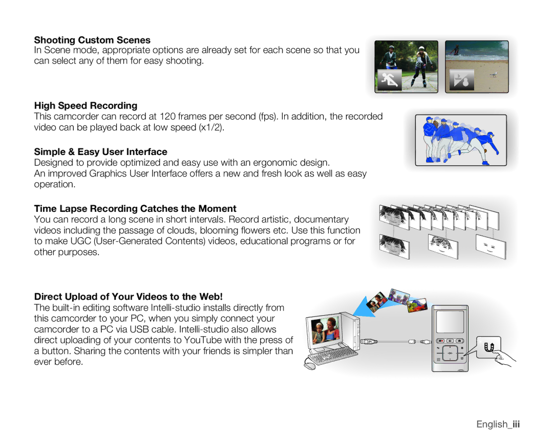 Samsung HMX-U100EN, HMX-U10EN, HMX-U100RN Shooting Custom Scenes, High Speed Recording, Simple & Easy User Interface 