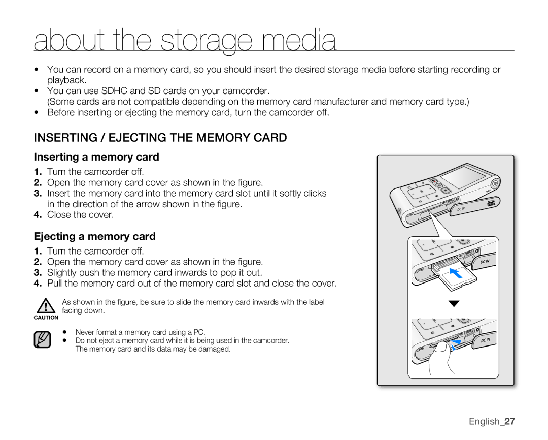 Samsung HMX-U100EN, HMX-U10EN About the storage media, Inserting / Ejecting the Memory Card, Inserting a memory card 