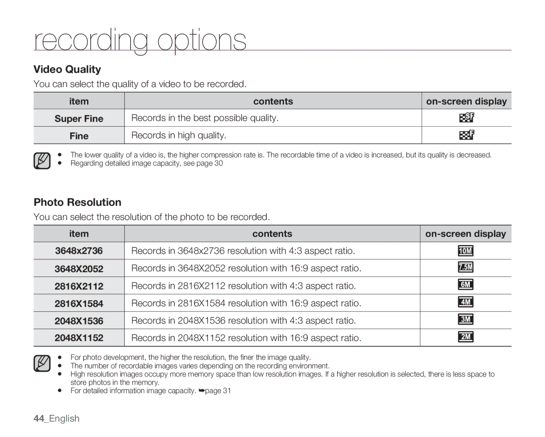 Samsung HMX-U10EN, HMX-U100RN, HMX-U100UN, HMX-U100EN, HMX-U10BN, HMX-U100BN, HMX-U100SN Video Quality, Photo Resolution 