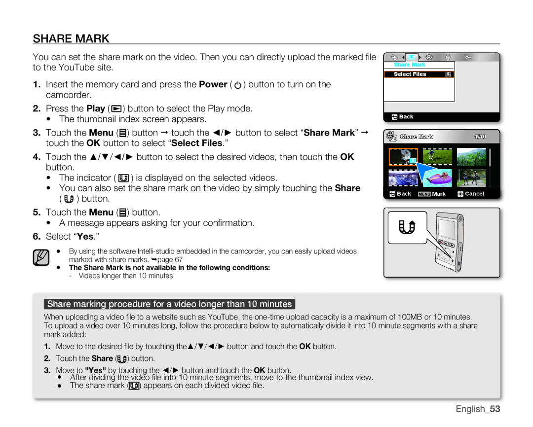 Samsung HMX-U10EN, HMX-U100RN, HMX-U100UN Share Mark, Share marking procedure for a video longer than 10 minutes 