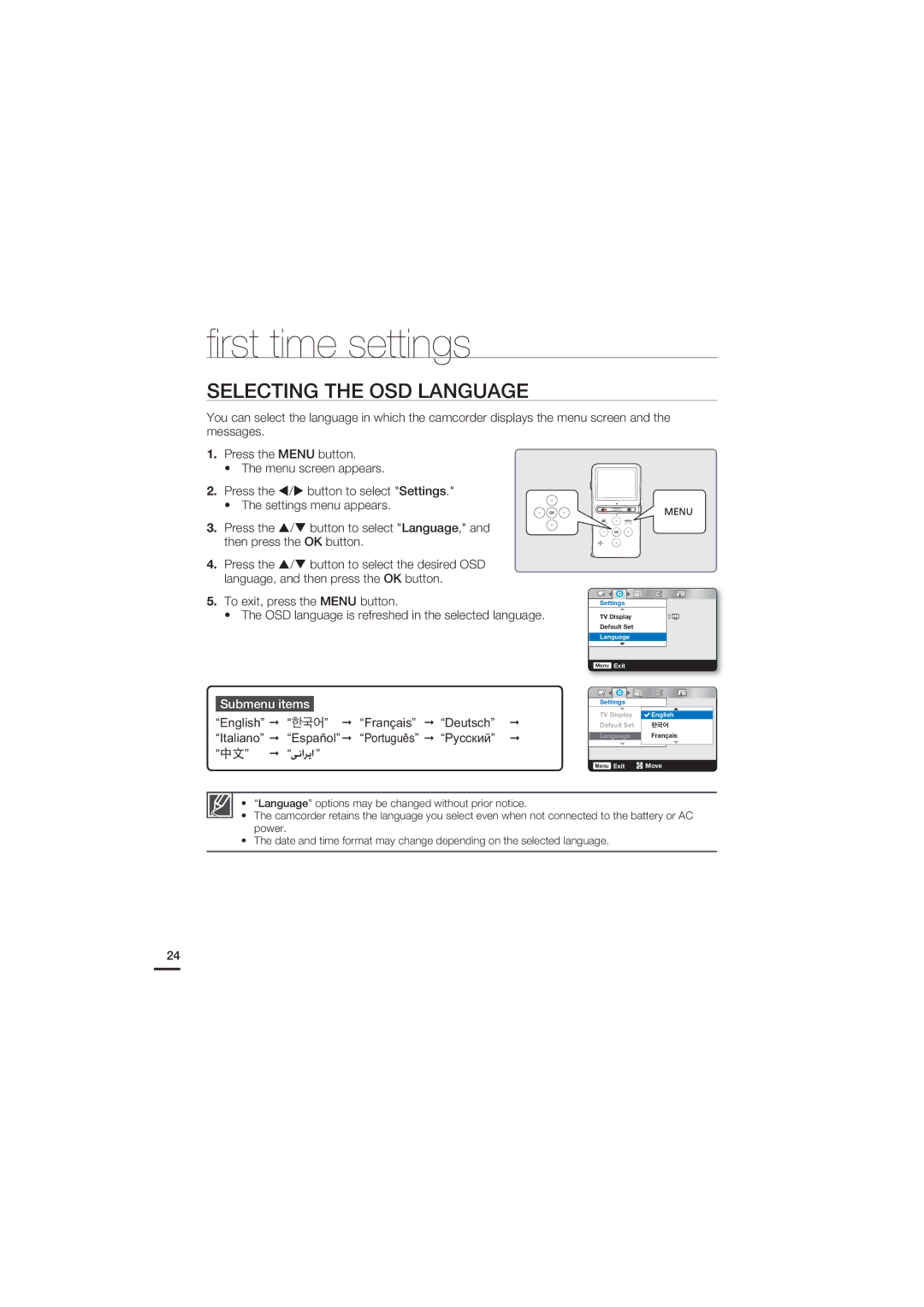 Samsung HMX-U15OP/EDC, HMX-U15BP/EDC, HMX-U15WP/EDC manual ﬁrst time settings, Selecting the OSD Language, Submenu items 