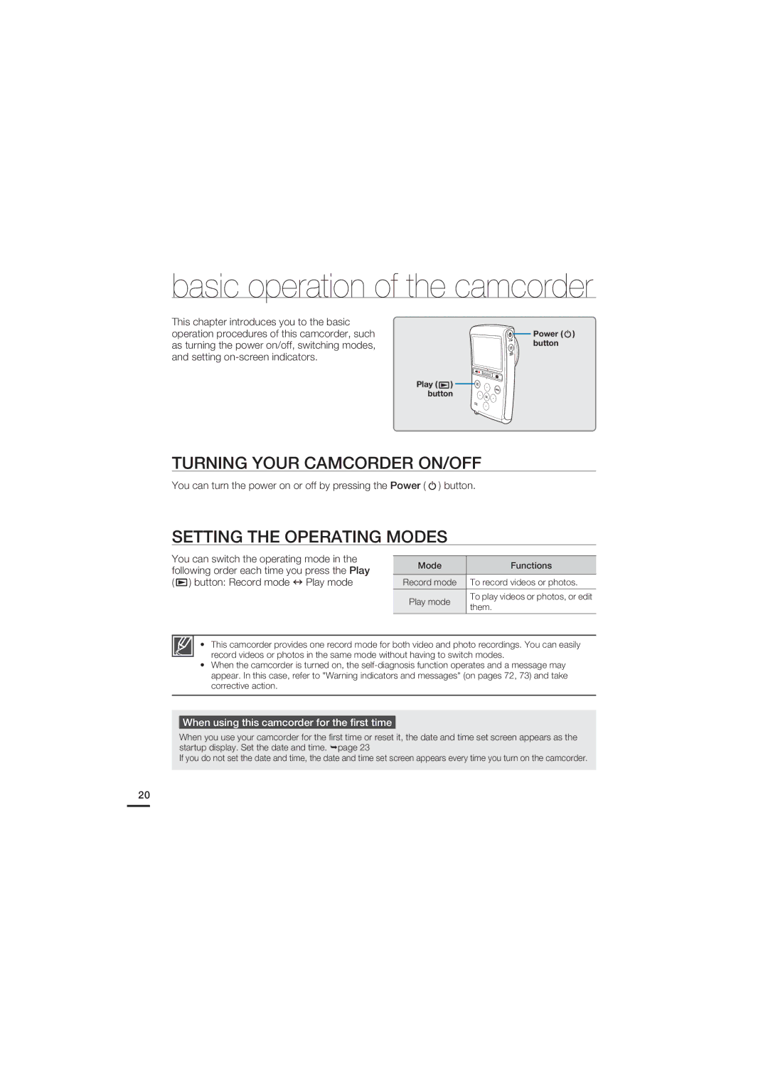 Samsung HMX-U20BD Turning Your Camcorder ON/OFF, Setting the Operating Modes, When using this camcorder for the ﬁrst time 