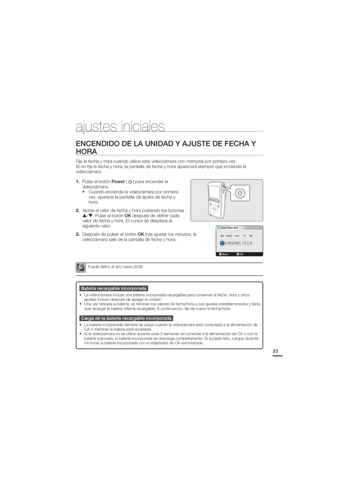 Samsung HMX-U20BP/EDC Ajustes iniciales, Encendido DE LA Unidad Y Ajuste DE Fecha Y Hora, Batería recargable incorporada 