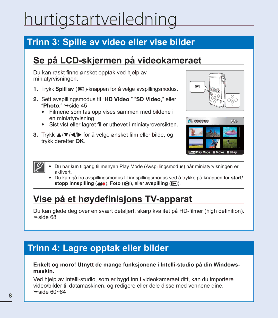 Samsung HMX-U20BP/EDC manual Se på LCD-skjermen på videokameraet, 9LVHSnHWK¡\GH¿QLVMRQV79DSSDUDW, ¬side 