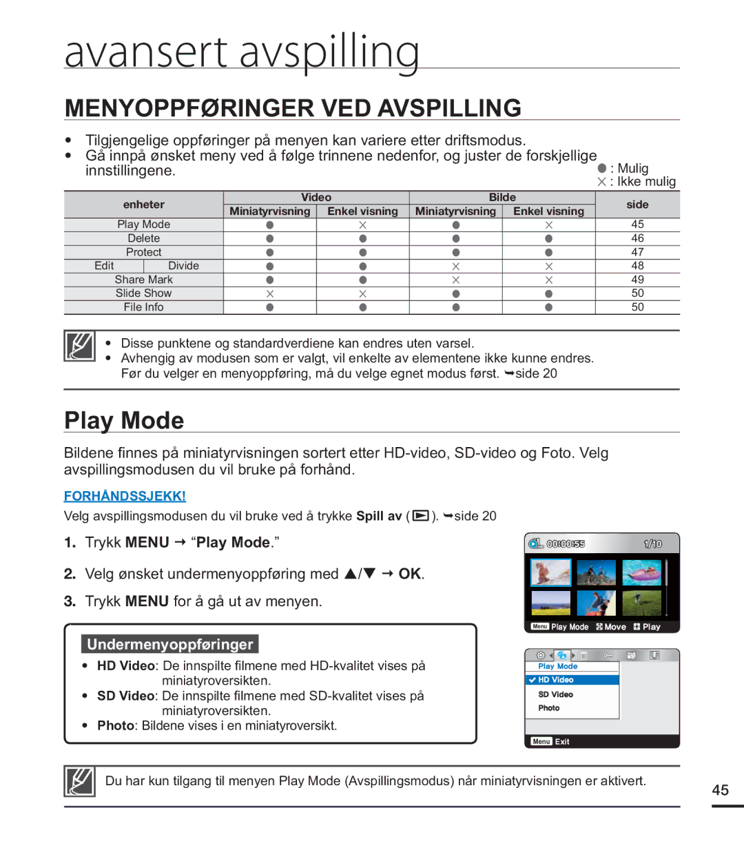 Samsung HMX-U20BP/EDC manual Avansert avspilling, Menyoppføringer VED Avspilling, Trykk Menu € Play Mode 