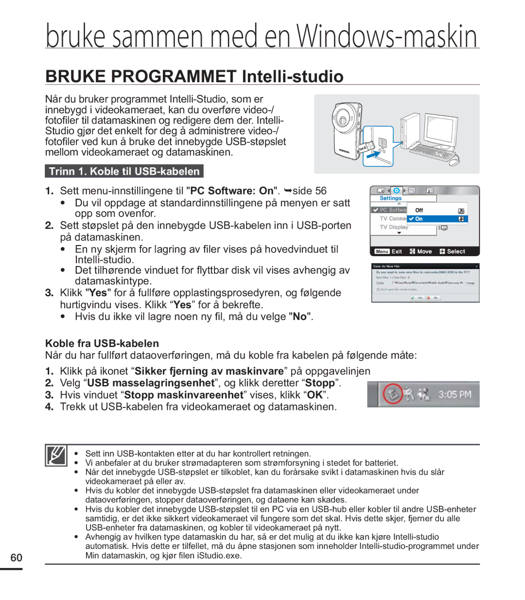 Samsung HMX-U20BP/EDC manual Bruke Programmet Intelli-studio, Trinn 1. Koble til USB-kabelen, Koble fra USB-kabelen 