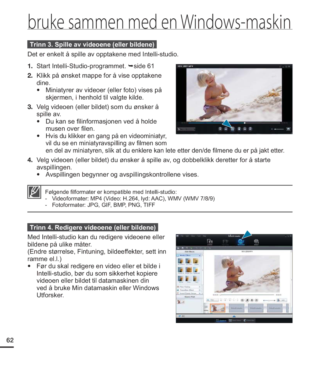 Samsung HMX-U20BP/EDC manual Trinn 3. Spille av videoene eller bildene, PxvhqRyhu¿Ohq 