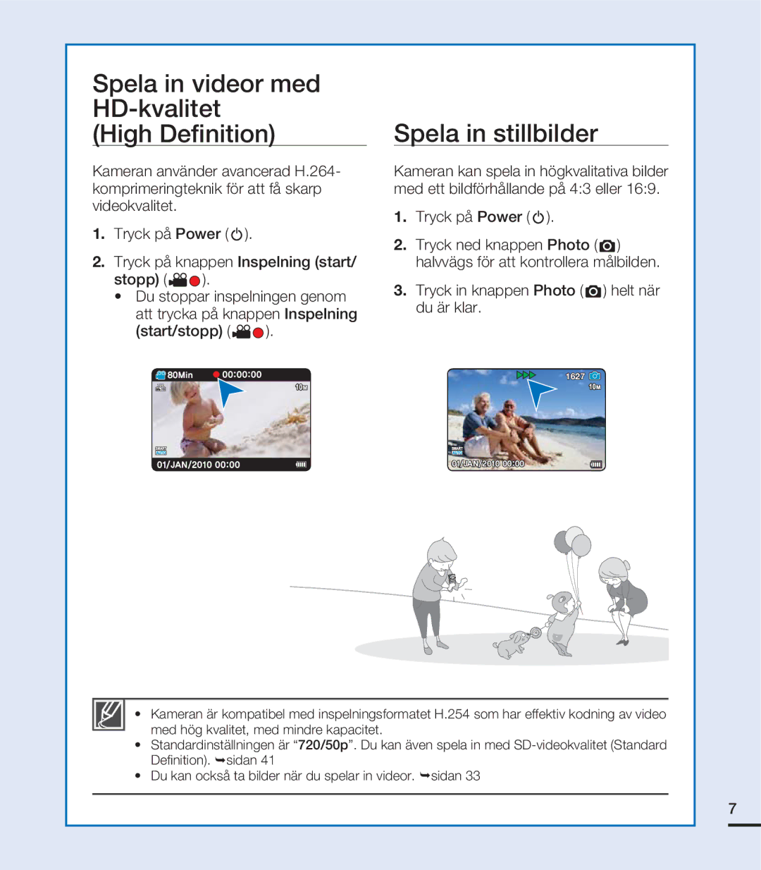 Samsung HMX-U20BP/EDC manual Spela in videor med HD-kvalitet High Deﬁnition, Spela in stillbilder 