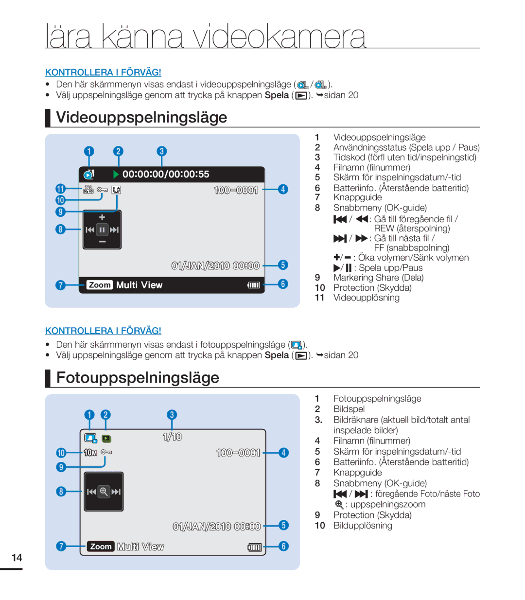 Samsung HMX-U20BP/EDC manual Videouppspelningsläge, Fotouppspelningsläge 