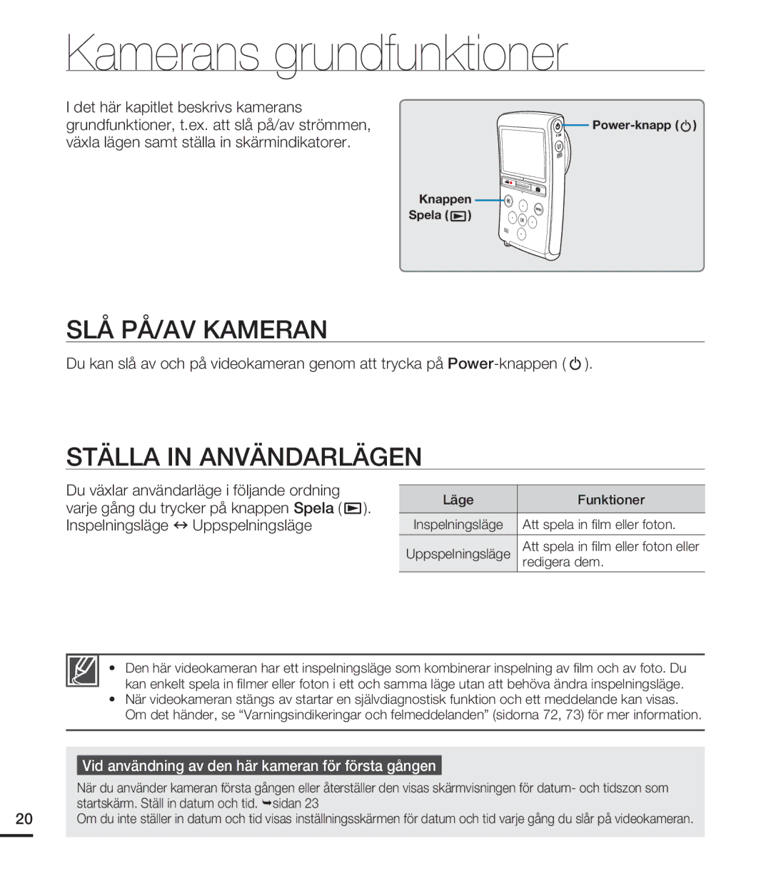 Samsung HMX-U20BP/EDC manual Kamerans grundfunktioner, SLÅ PÅ/AV Kameran, Ställa in Användarlägen 