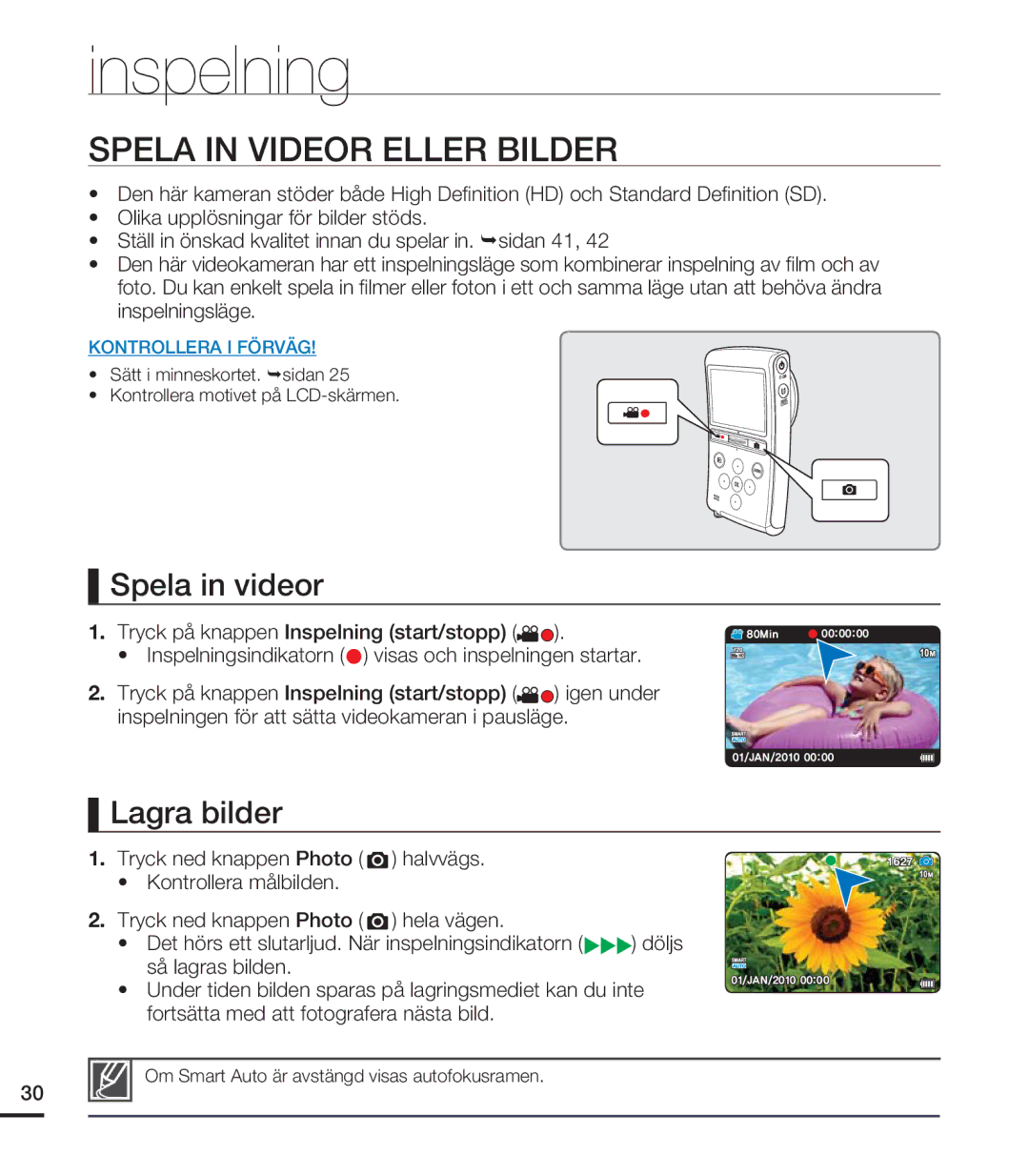 Samsung HMX-U20BP/EDC manual Inspelning, Spela in Videor Eller Bilder, Spela in videor 