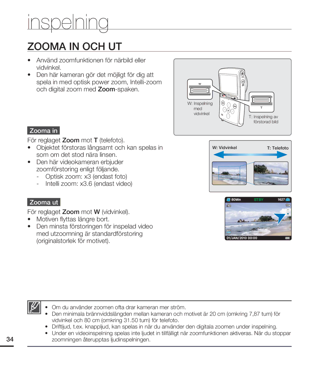 Samsung HMX-U20BP/EDC manual Zooma in OCH UT, Använd zoomfunktionen för närbild eller vidvinkel, Zooma ut 