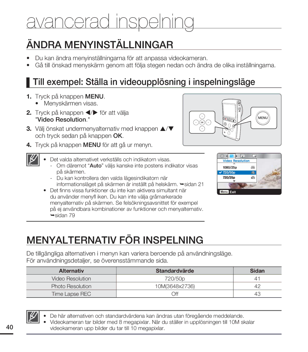 Samsung HMX-U20BP/EDC manual Avancerad inspelning, Ändra Menyinställningar, Menyalternativ FÖR Inspelning 