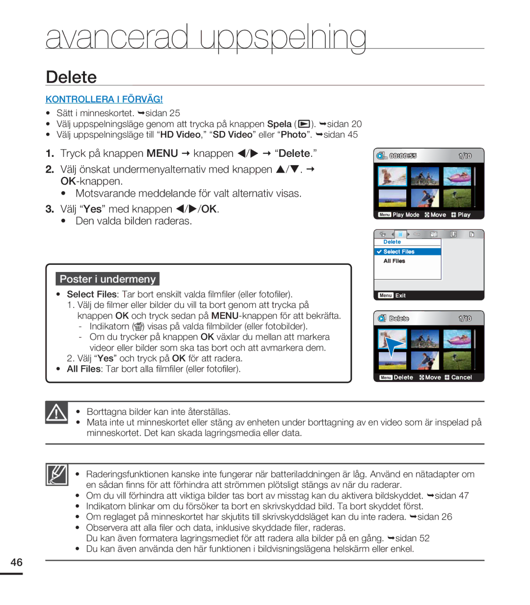 Samsung HMX-U20BP/EDC manual Tryck på knappen Menu knappen Delete 