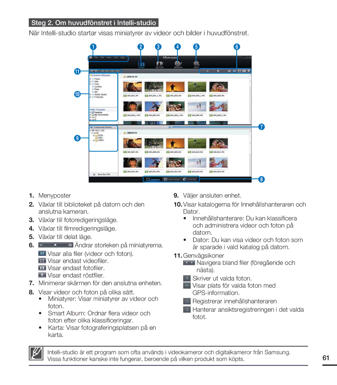 Samsung HMX-U20BP/EDC manual Steg 2. Om huvudfönstret i Intelli-studio 